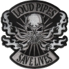 Loud Pipes Save Lives Skull Patch