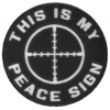 This Is My Peace Sign Patch | Embroidered Patches