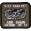 Vietnam Vet And Damn Proud Of It Patch | US Military Vietnam Veteran Patches