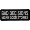 Bad Decisions Make Good Stories Patch