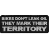 Bikes Mark Their Territory Patch | Embroidered Patches