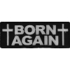 Born Again Patch | Embroidered Patches