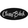 Classy Bitch Patch | Embroidered Patch