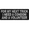 Condom And Volunteer Trick Patch | Embroidered Patches