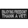 Enjoying Freedom Thank A Vet Patch | US Military Veteran Patches