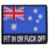 Fit In Or Fuck Off Australian Flag Patch