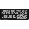 Honor The Two Who Died For You Patch | US Military Veteran Patches