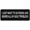 I Just Want to go Riding and Ignore all My Adult Problems Patch