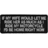 If My Wife Would Let Me Patch