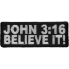 John 3 16 Believe It Patch | Embroidered Patches