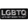 LGBTQ Lets Get Biden to Quit Funny Patch