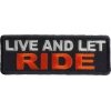 Live And Let Ride Patch