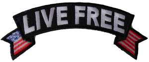 Live Free Flag Rocker Patch