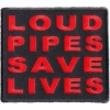 Loud Pipes Save Lives Patch In Red | Embroidered Patch