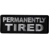 Permanently Tired Patch