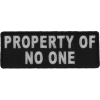 Property Of No One Patch | Embroidered Patches