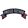 Proud Father US Flag Rocker Patch | US Coast Guard Military Veteran Patches