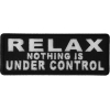 Relax Nothing Is Under Control Patch