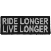 Ride Longer Live Longer Patch