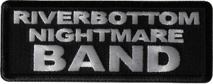 Riverbottom Nightmare Band Patch