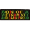 Son Of A Vietnam Vet And Damn Proud Patch | US Military Vietnam Veteran Patches