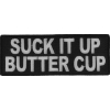 Suck It Up Butter Cup Patch | Embroidered Patches