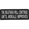 The Beatings Will Continue Until Morale Improves Patch