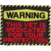 Warning: This Vet Is Medicated For Your Protection Patch | US Military Veteran Patches