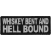 Whiskey Bent and Hell Bound Patch