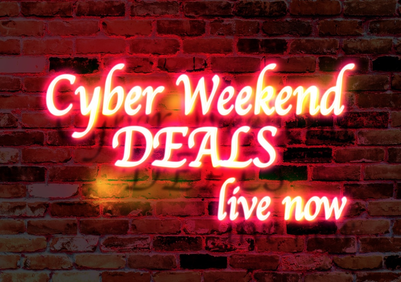 Cyber Weekend Deals Are now LIVE