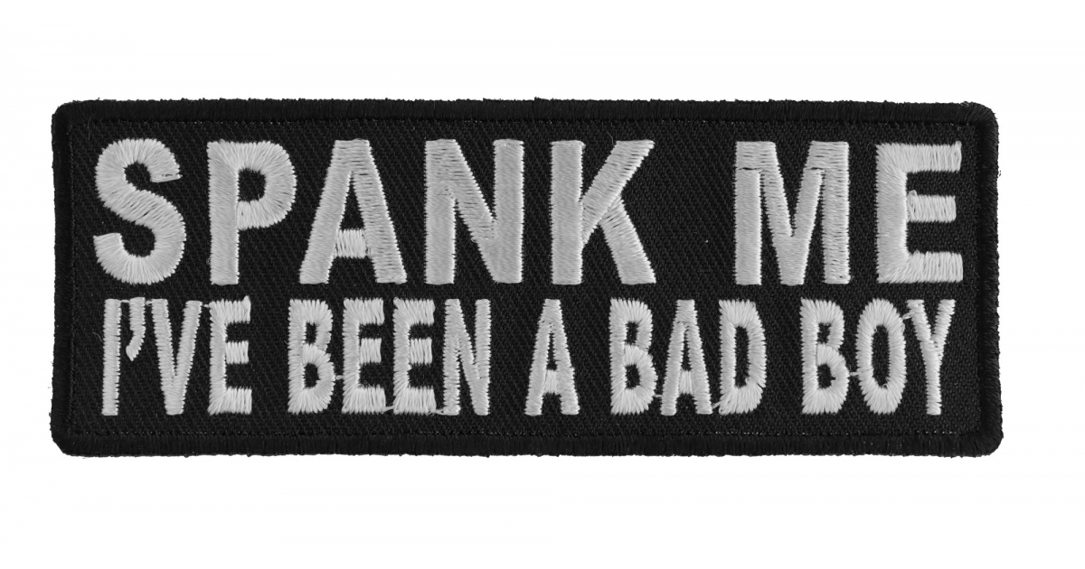 spank-me-i-ve-been-a-bad-boy-patch-naughty-patches-thecheapplace