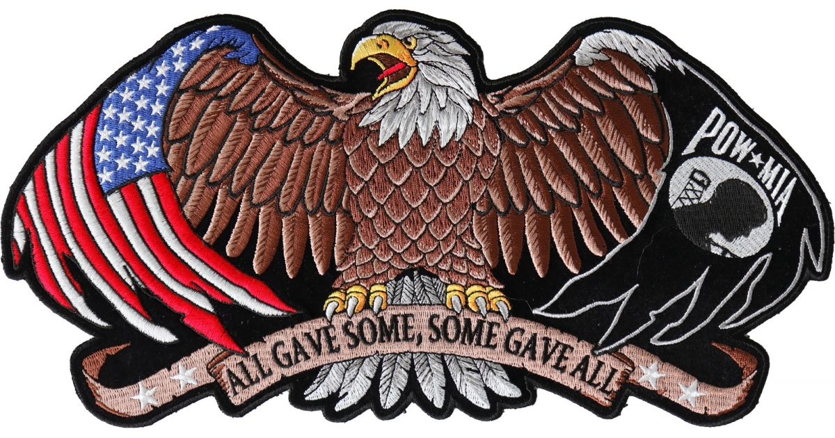 All Gave Some and Some Gave All POW MIA Eagle Patch, Large Eagle