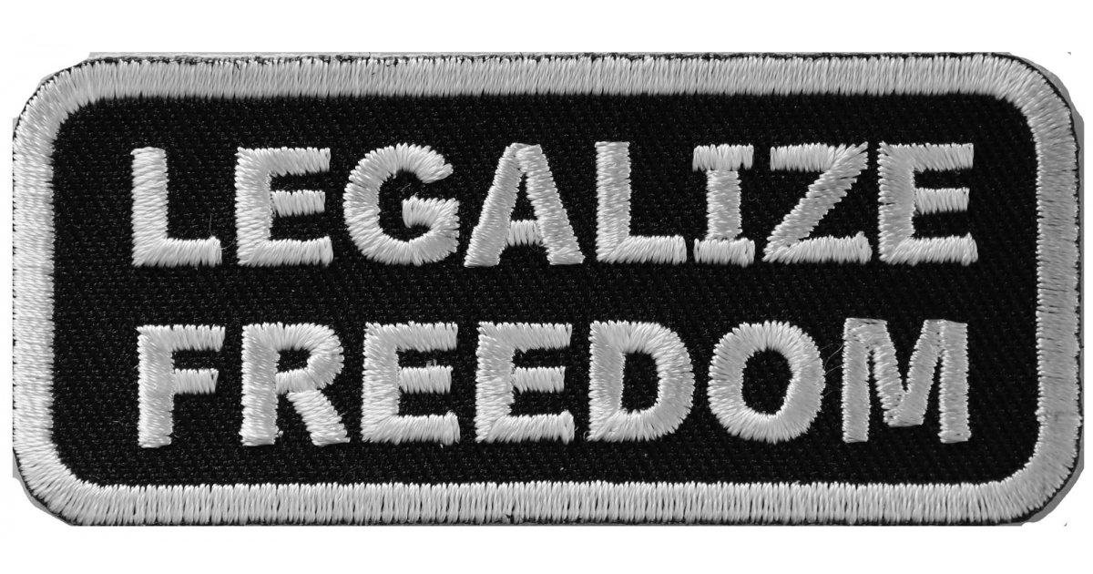 Legalize Freedom Patch  Embroidered Patches by Ivamis Patches