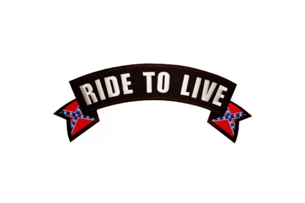 Ride To Live Rebel Flag Rocker Patch