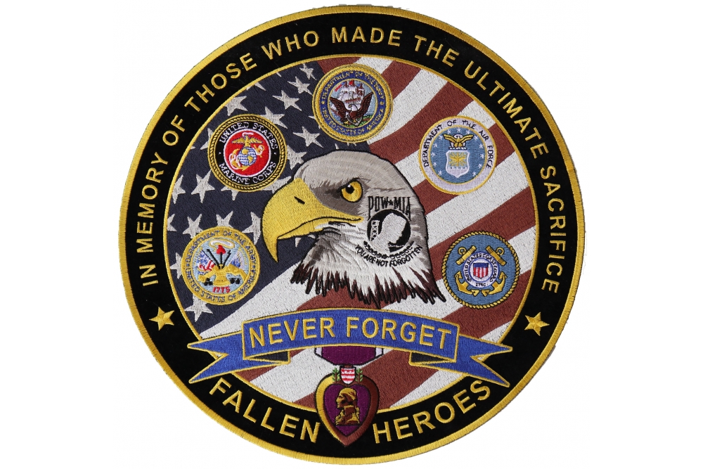 In Memory Of Our Fallen Heroes Never Forget Large Back Patch By Ivamis