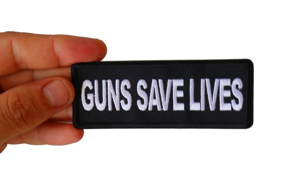 Guns Save Lives Patch - TheCheapPlace