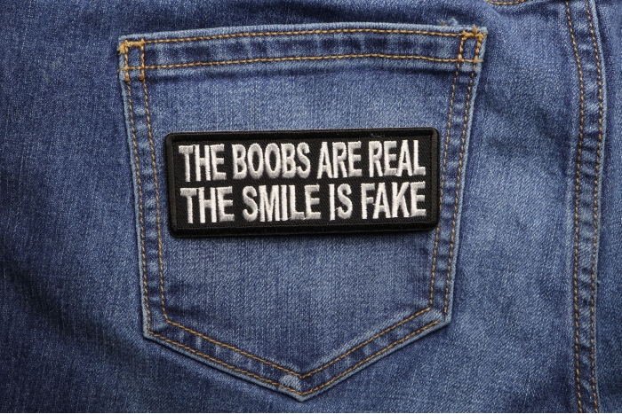 The Boobs are Real The Smile is Fake Patch by Ivamis Patches