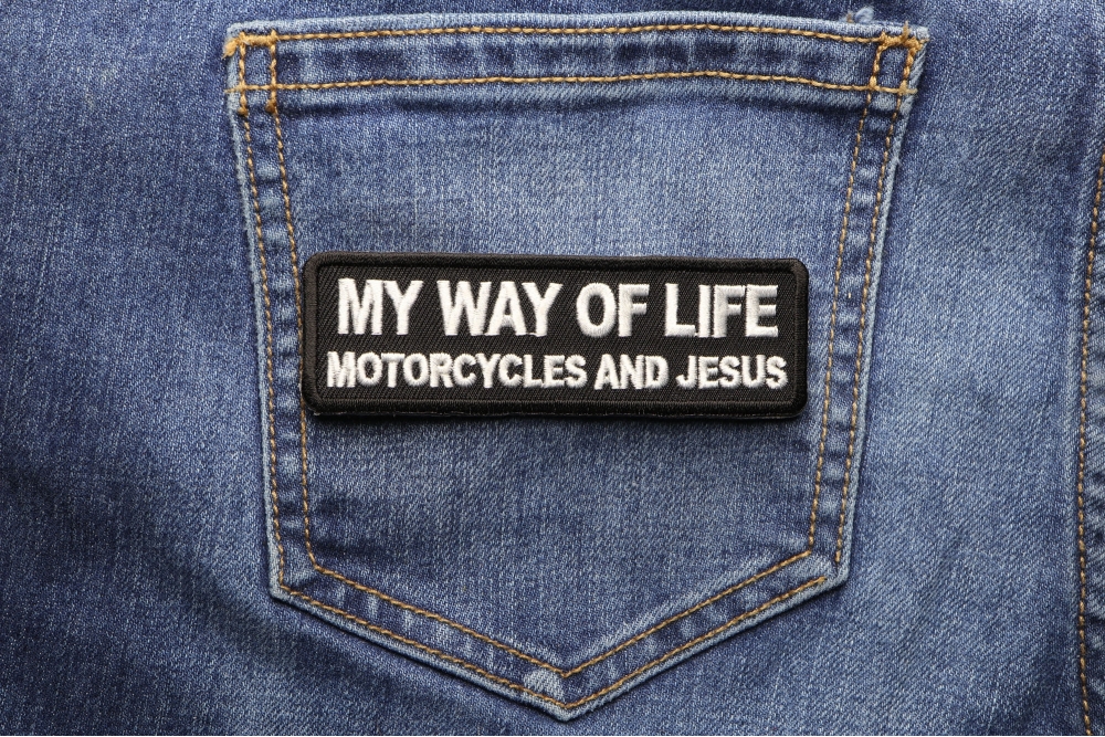 My Way Of Life Motorcycles and Jesus Patch - Biker Saying Patches by ...