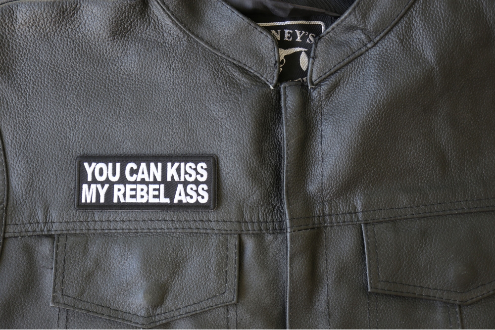 You Can Kiss My Rebel Ass Patch, Funny Saying Patches, Sew or Iron on ...