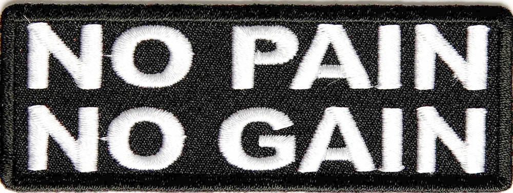 No Pain No Gain Patch