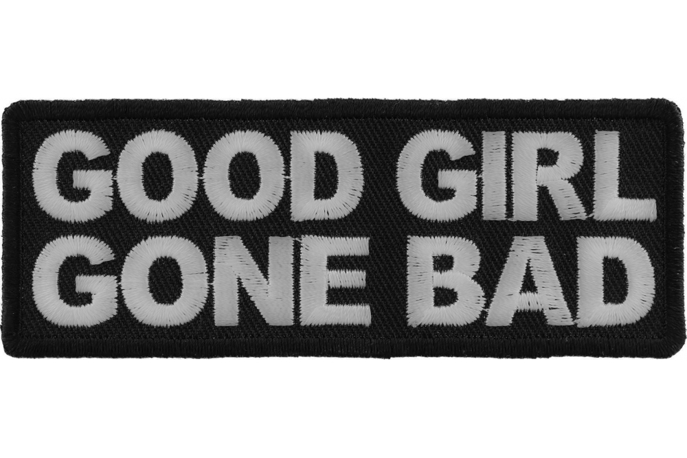 Good Girl Gone Bad Patch Funny Patches For Ladies By Ivamis Patches