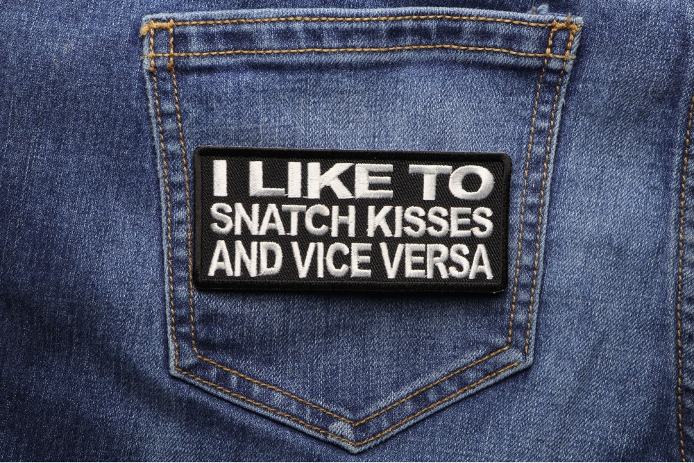 Snatch Kisses and Vice Versa Patch | Naughty Patches -TheCheapPlace