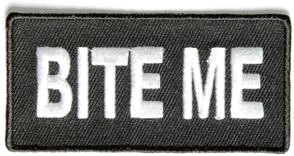 Bite Me Patch