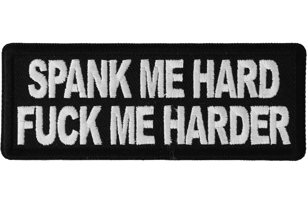 Spank me Hard me Harder Patch by Ivamis Patches