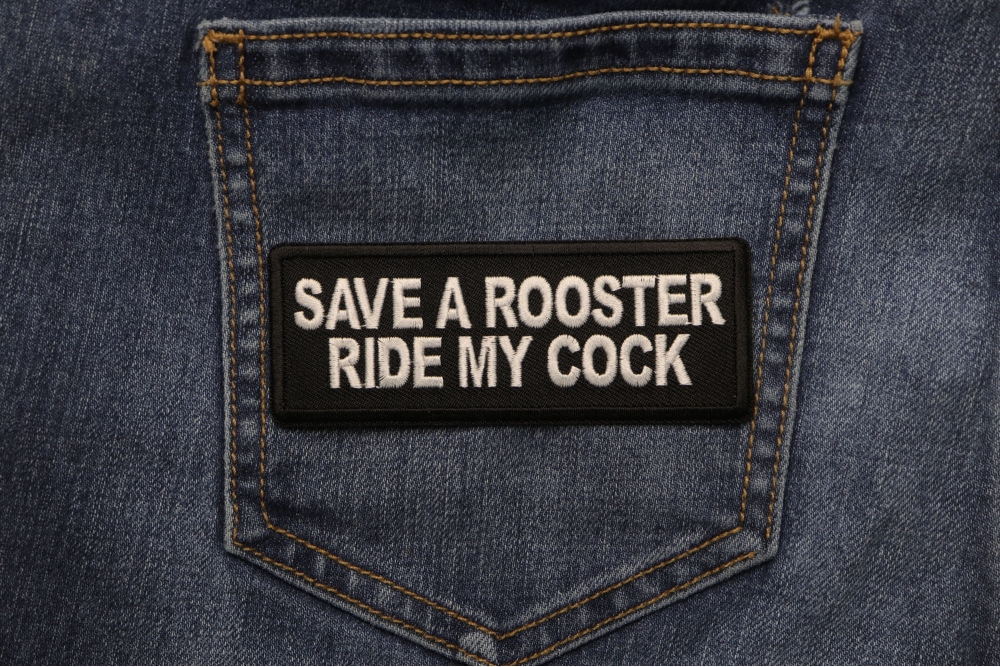 Save A Rooster Ride My Cock Patch Thecheapplace