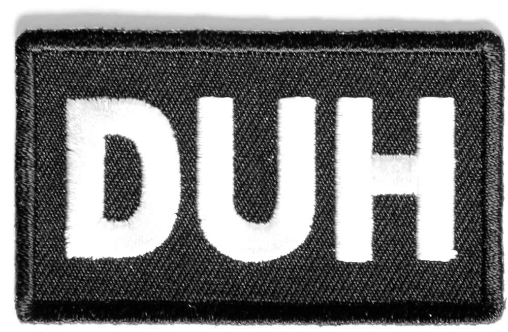 Duh Patch