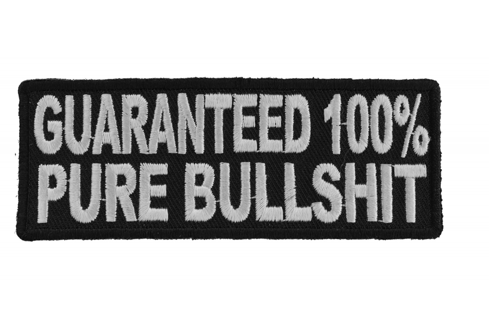 Guaranteed 100 Percent Bullshit Patch